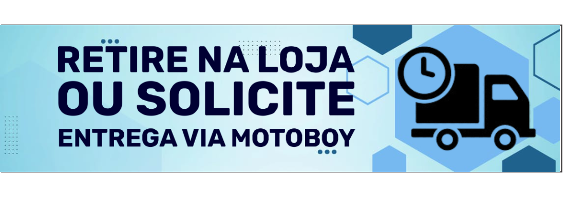 Retire seu produto na loja ou solicite a entrega via motoboy